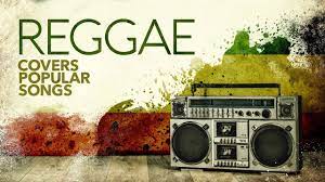 Reggae Covers Popular Songs 2021
